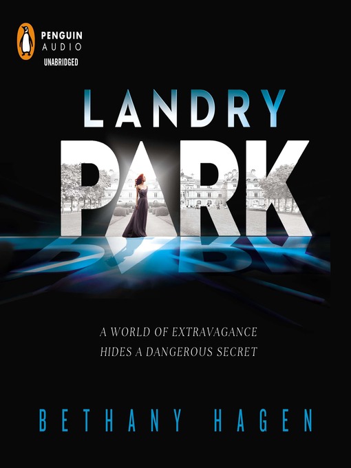 Title details for Landry Park by Bethany Hagen - Available